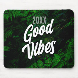 Good Vibes Jungle Green Desk Style Mousepad