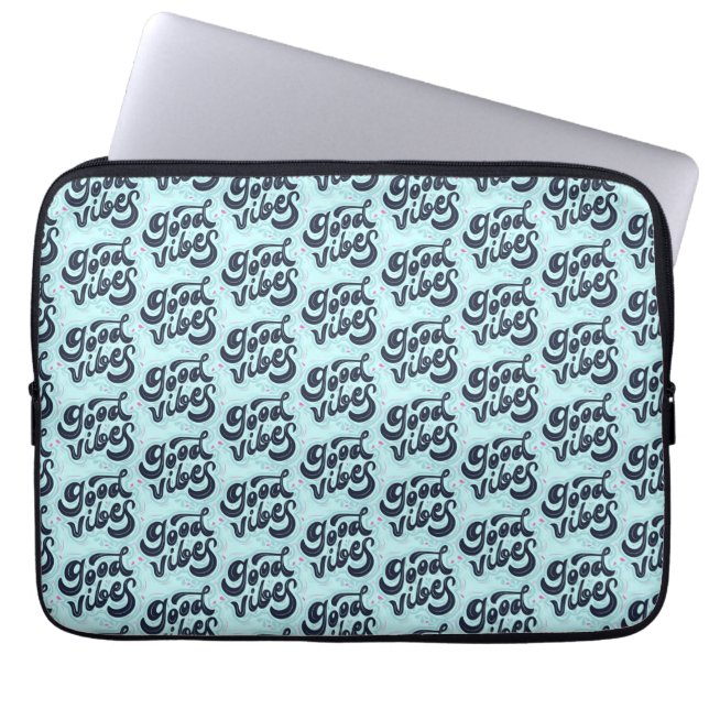 Good Vibes Laptop Sleeve (Vorderseite)