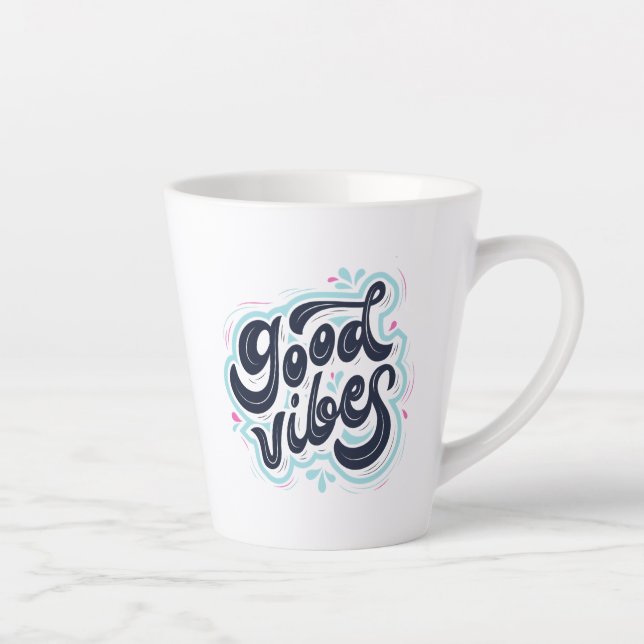 Good Vibes Latte Mug Milchtasse (Rechts)