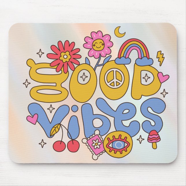Good Vibes Mousepad (Vorne)