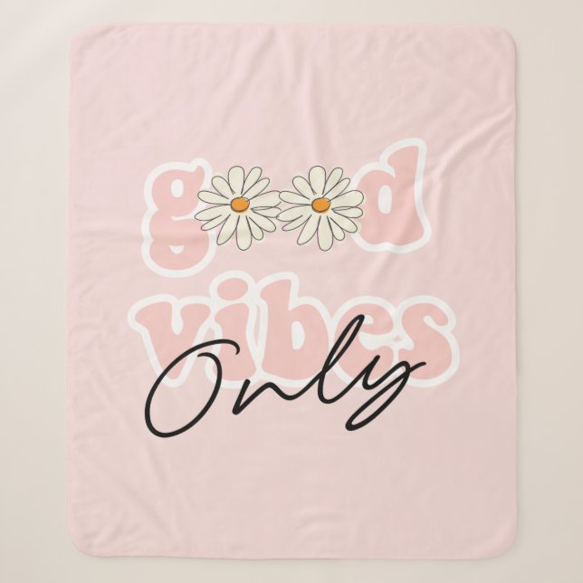 Good Vibes nur 70er Hippie Slogan Sherpadecke (Vorderseite)