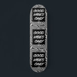 Good Vibes Only 良い雰囲気だけ Solo buenas vibras Skateboard<br><div class="desc">Good Vibes Only
良い雰囲気だけ
Solo buenas vibras</div>