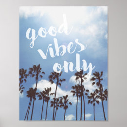 Good Vibes Only Beach Inspiration Zitat Poster