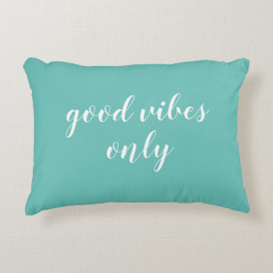 Good Vibes Only Beach Turquoise Accent Coussin