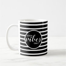 Good Vibes Only Black and White Typografy Zitat