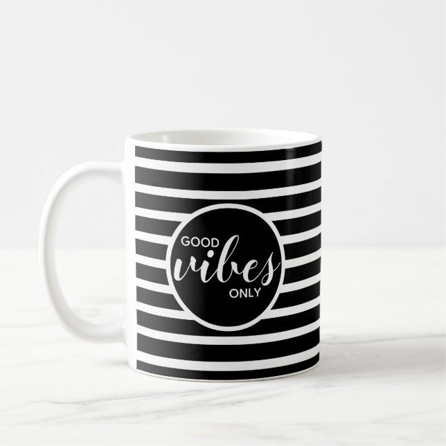 Good Vibes Only Black and White Typografy Zitat Kaffeetasse (Links)