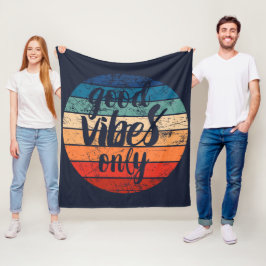 Good Vibes Only Fleecedecke