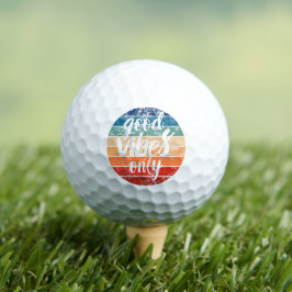 Good Vibes Only Golfball