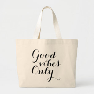 Good Vibes Only Happy Uplifting Typography Jumbo Stoffbeutel