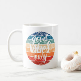 Good Vibes Only Kaffeetasse