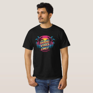 Good Vibes Only Minimalist T-Shirt Design 