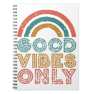 Good Vibes Only Notebook Notizblock