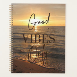 Good Vibes Only Planner Planer