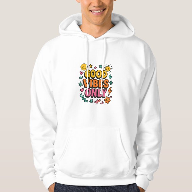 Good Vibes Only Retro Hoodie - Funky Motivierend (Vorderseite)