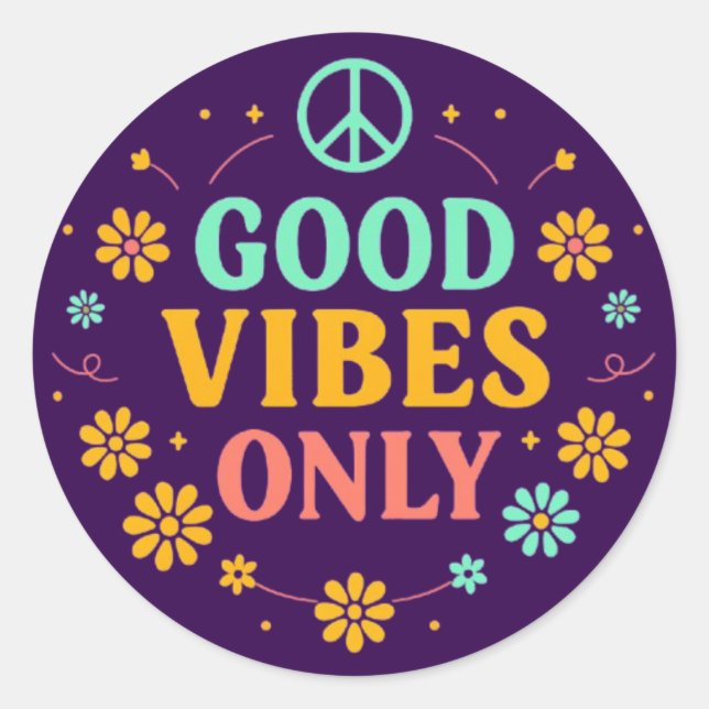 Good Vibes Only Runder Aufkleber (Vorderseite)