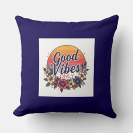 Good Vibes only Throw Kissen - Motivierend Zitat