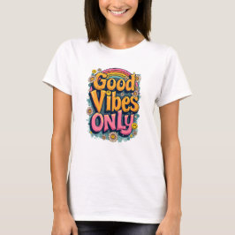 Good Vibes Retro Rainbow Positive T-Shirt