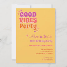 Good Vibes Summer 30. Geburtstag Party