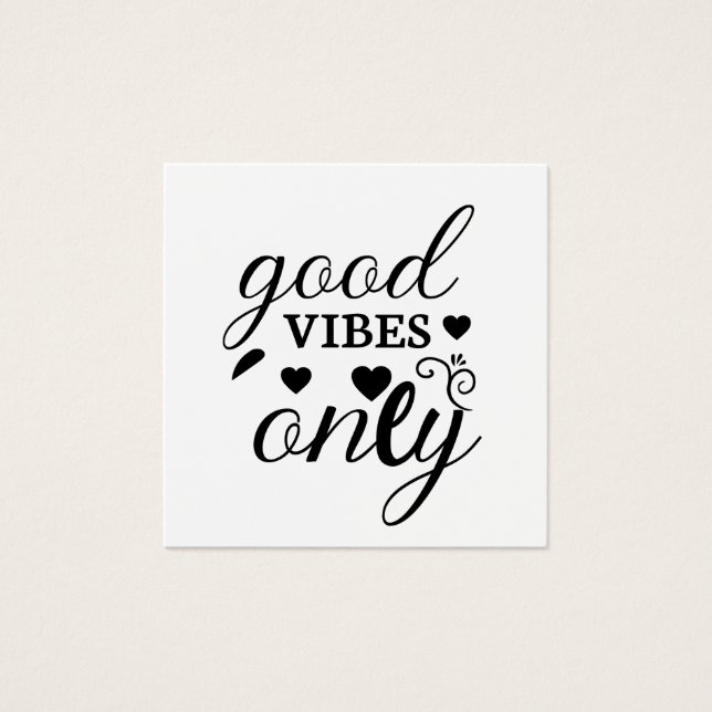 Good Vibes uniquement (Devant)