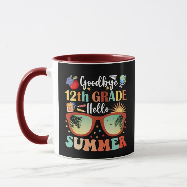 Goodbye 12 th Grade Hello Summer Tasse (Links)