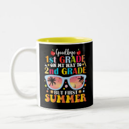 Goodbye 1. Klasse Hallo 2. Klasse, aber erster Som Zweifarbige Tasse