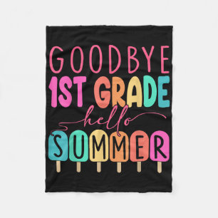 Goodbye 1. Klasse Hallo Sommer Erste Klasse Grade Fleecedecke