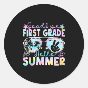 Goodbye 1. Klasse Hallo Sommer erste Klasse Letzte Runder Aufkleber