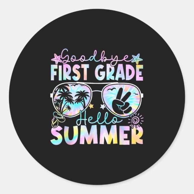 Goodbye 1. Klasse Hallo Sommer erste Klasse Letzte Runder Aufkleber (Vorderseite)