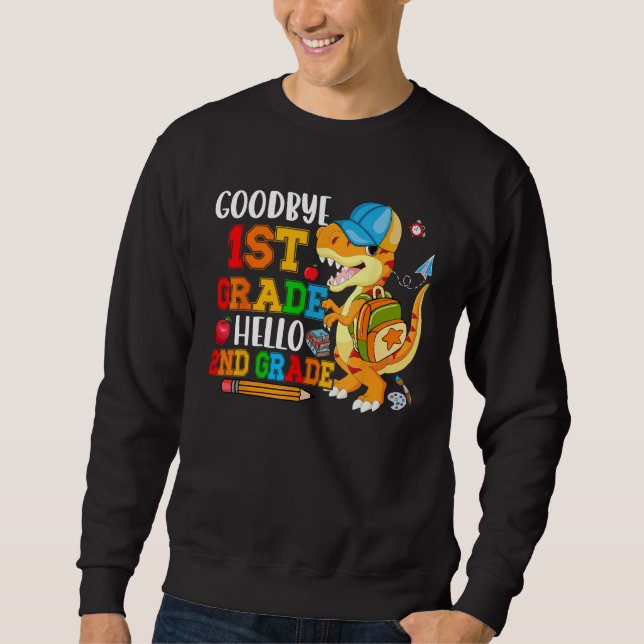 Goodbye 1st Grade Hello 2nd Grade Costume Rex Stud Sweatshirt (Vorderseite)