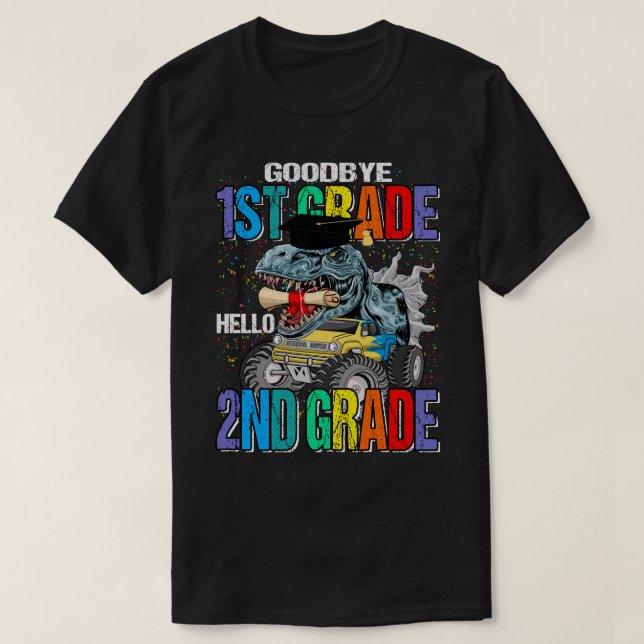 Goodbye 1st Grade Hello 2nd Grade Monster Truck Di T-Shirt (Design vorne)
