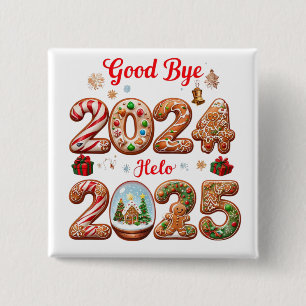 Goodbye 2024 Hello 2025 Happy New year Design Button