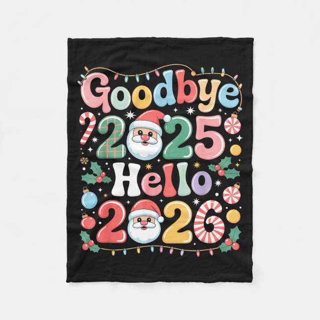 Goodbye 2025 Hello 2026 Christmas New Year Gift  Fleecedecke (Vorderseite)