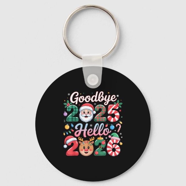 Goodbye 2025 Hello 2026 Christmas New Year Gift  Schlüsselanhänger (Vorderseite)