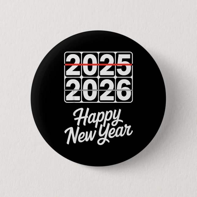 Goodbye 2025 Hello 2026 Clock Happy New Year Party Button (Vorderseite)