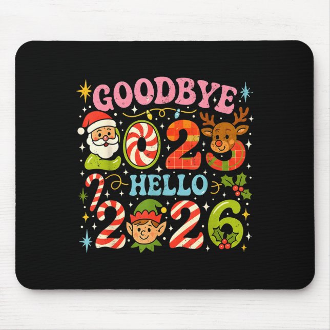Goodbye 2025 Hello 2026 Cute Christmas New Year  Mousepad (Vorne)
