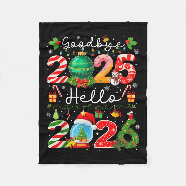 Goodbye 2025 Hello 2026 Happy New Year Christmas P Fleecedecke (Vorderseite)
