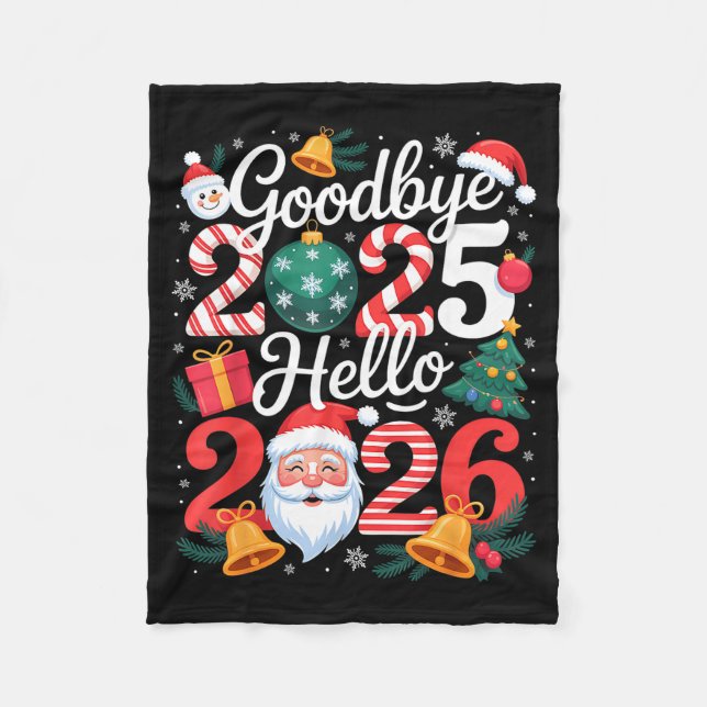 Goodbye 2025 Hello 2026 Happy New Year Family Matc Fleecedecke (Vorderseite)