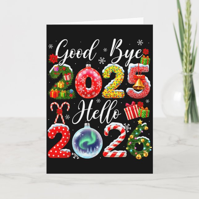 Goodbye 2025 Hello 2026 Merry Christmas Happy New  Karte (Vorderseite)