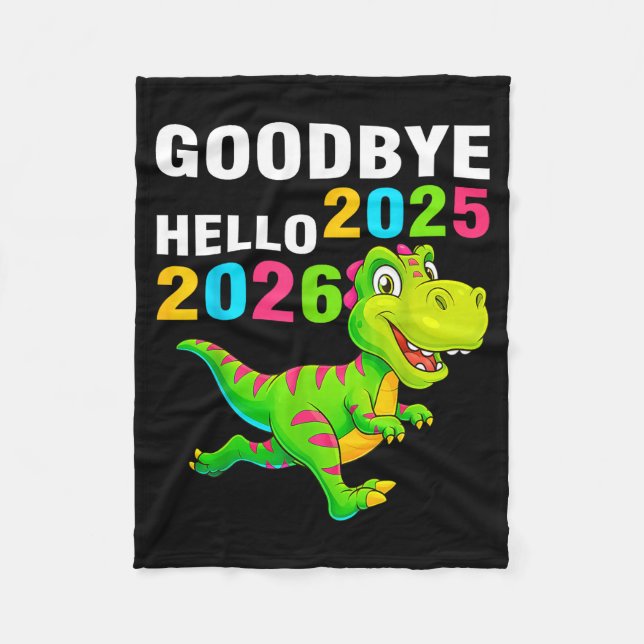 Goodbye 2025 Hello 2026 T Rex Happy New Year 2026  Fleecedecke (Vorderseite)