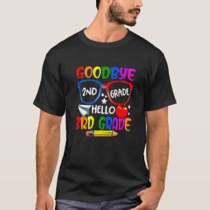 Goodbye 2 Grade Willkommen zurück in die Schule Ha T-Shirt