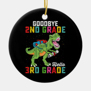 Goodbye 2. Klasse Hello 3rd Grade T Rex Dinosaur Keramik Ornament