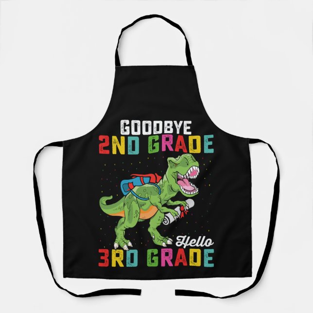 Goodbye 2. Klasse Hello 3rd Grade T Rex Dinosaur Schürze (Vorderseite)