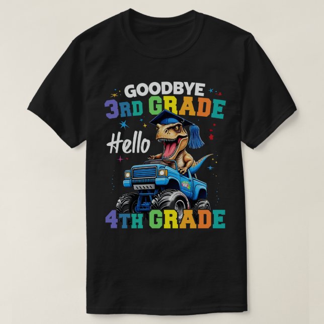 Goodbye, 3rd Grade T Rex Monster Truck Abschluss T-Shirt (Design vorne)