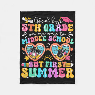 Goodbye 5. Grade Abschluss to Middle School Firs Fleecedecke