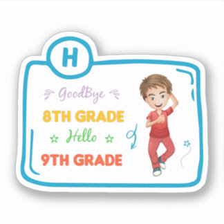 Goodbye 8. Klasse Hello 9. Klasse Aufkleber