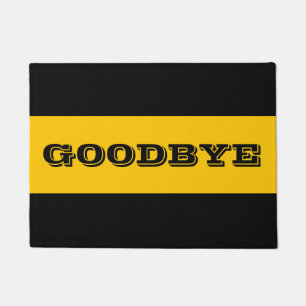 Goodbye Crotchety Door Mat Fußmatte