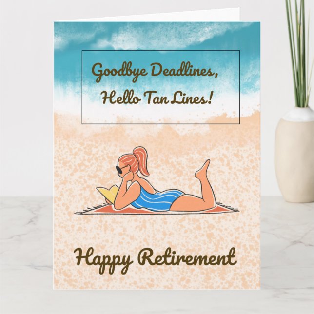 Goodbye Deadlines Funny Retirement Card Karte (Vorderseite)