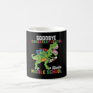 Goodbye Elementary Hello Middle School T Rex Kaffeetasse