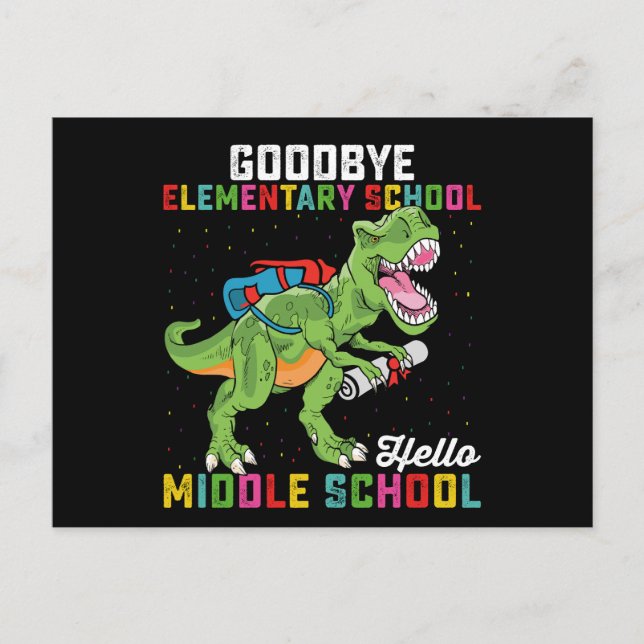 Goodbye Elementary Hello Middle School T Rex Postkarte (Vorderseite)