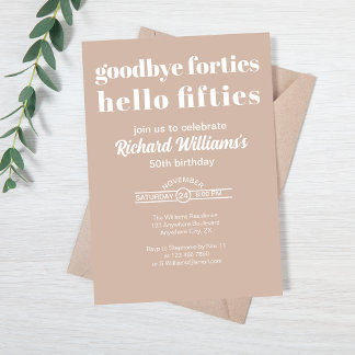 Goodbye Forties Hello Fifties Modern 50. Geburtsta Einladung